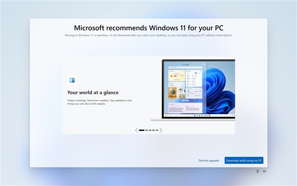 不积极升级Windows 11!微软又又又又给Win10弹窗了 配置不达标也弹(图1) 不积极升级Windows 11!微软又又又又给Win10弹窗了 配置不达标也弹